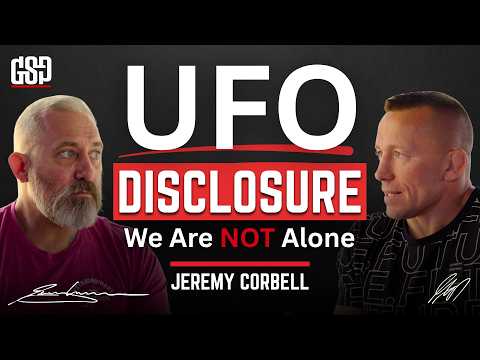 UFO Disclosure: We Are Not Alone in the Universe | Jeremy Corbell